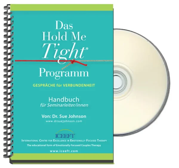Das „Hold Me Tight“® Handbuch für Seminar­leiter*innen